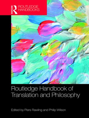 cover image of The Routledge Handbook of Translation and Philosophy